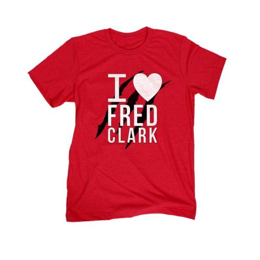 I LOVE FC FRED CLARK SHIRT
