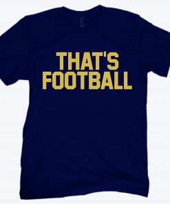 Iowa City That's Football T-Shirt