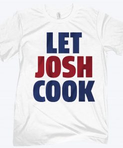 Let Josh Cook Funny Buffalo Football Shirt