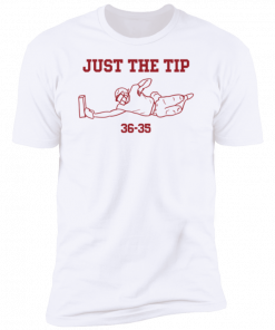 Michael Penix Just The Tip 36 35 Tee Shirt