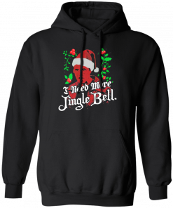 Official I Need More Jingle Bell Christmas T-Shirt