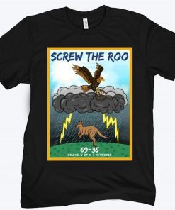SCREW THE ROO CLASSIC T-SHIRT