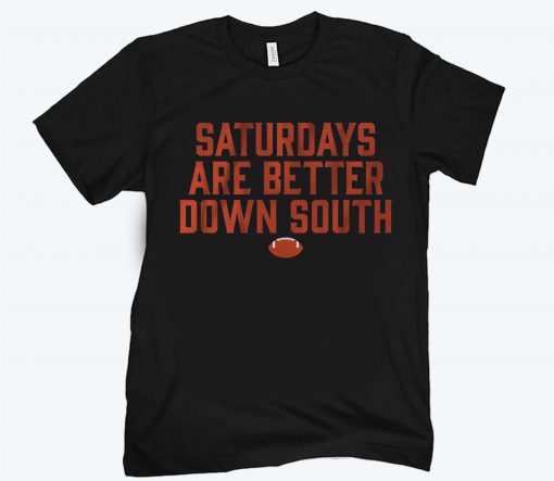 Saturdays Are Better Down South Blue Shirt