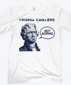 Virginia Cavaliers Not Boring T-Shirt