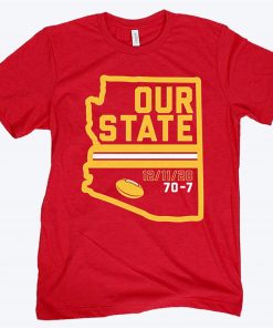 Arizona is Our State Tee Shirt Tempe - CFB