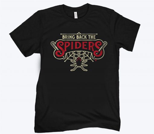 Bring Back the Spiders Tee Shirt Cleveland Baseball