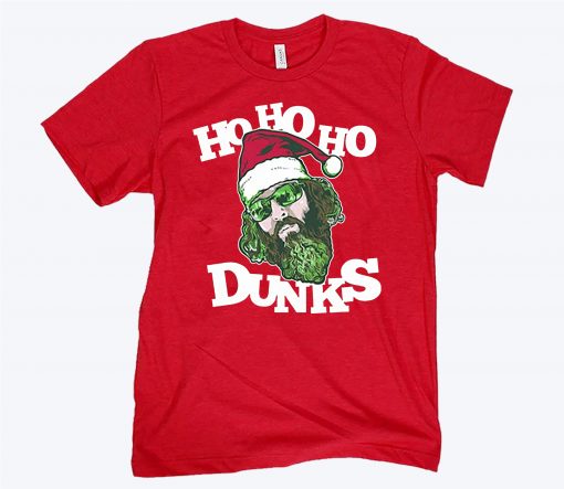 Ho Ho Ho Dunks Shirt No Dunks Christmas