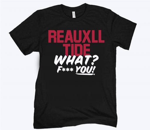 Reauxll Tide Official Shirt