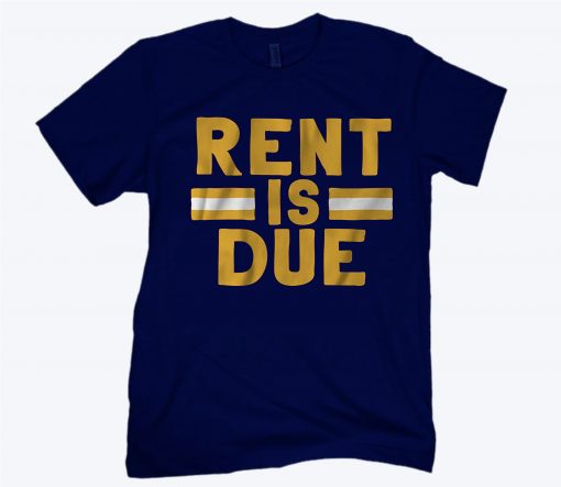 Rent is Due Shirts Kansas City Football