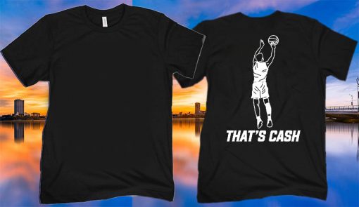 THAT'S CASH TEE SHIRT