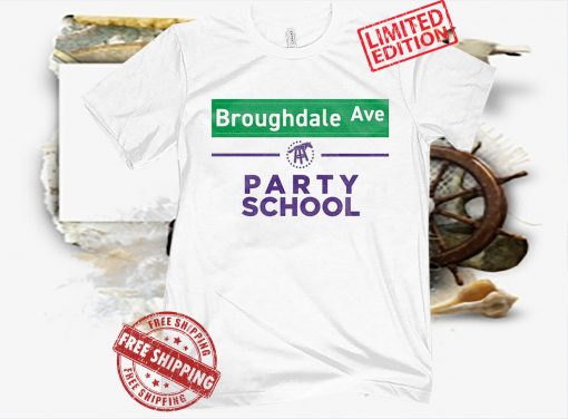 BROUGHDALE AVE PARTY SCHOOL TEE SHIRT