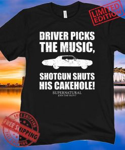 Driver Picks The Music Shotgun Shuts His Cakehole Unisex Shirt