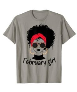 February Birthday Queens are Born on February Black Woman Face T-Shirt