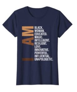 I Am Black Woman Educated Melanin Black History Month Day 2021 T-Shirt