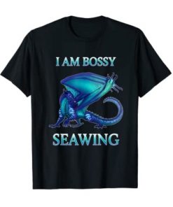I'm a bossy seawing Dragons Retro Wings Of Fire Gift For Fan Kids Shirt