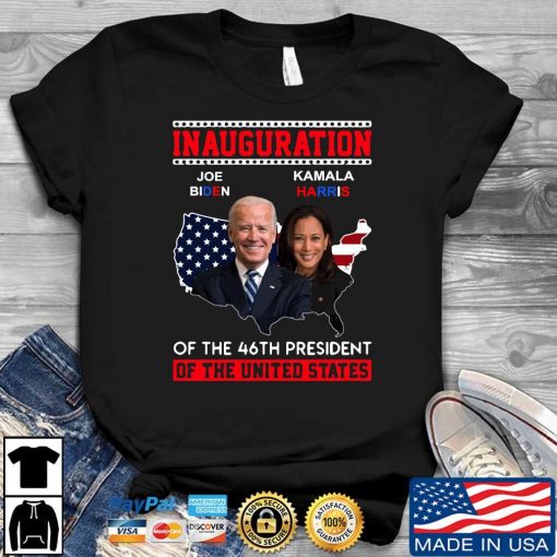 Joe Biden Kamala Harris Inauguration Of The 46th President Of The United States Unisex Shirt