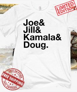 Joe Jill Kamala Doug Unisex Shirt