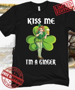 Kiss Me I'm A Ginger St Patricks Day T-Shirt