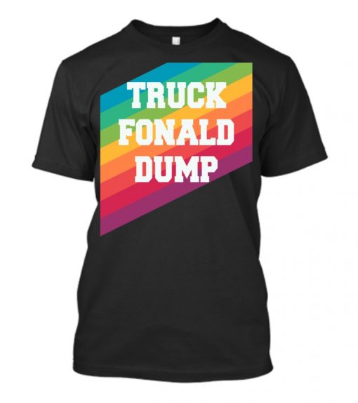 Lgbt Rainbow Truck Fonald Dump Anti Trump Shirt