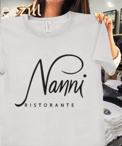 NANNI RISTORANTE TEE SHIRT