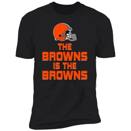 Official The Browns Is The Browns T-Shirt