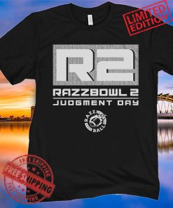 Razzbowl 2 Judgment Day Tee Shirt