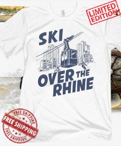 SKI OVER-THE-RHINE TEE SHIRT