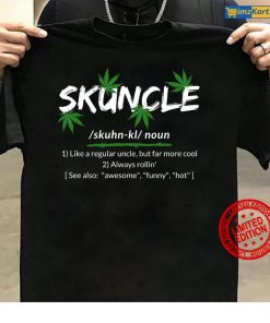 Skuncle Like A Regular Uncle But Far More Cool Tee Shirt