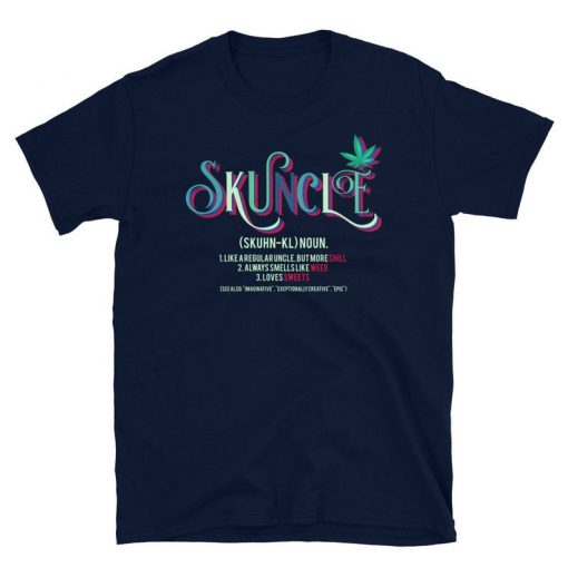 Skuncle Like A Regular Uncle But More Chill Classic Shirt