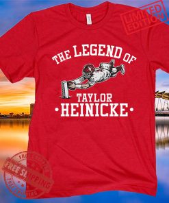THE LEGEND OF TAYLOR HEINICKE SHIRT Washington football fans