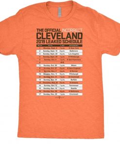 The Official Incorrect Cleveland 2019 Leaked Schedule Shirt