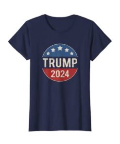 Trump 2024 Retro Campaign Button Re Elect President Trump Shirt