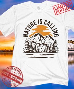 WANDERLUST CAMPGROUND NATURE IS CALLING TEE SHIRT