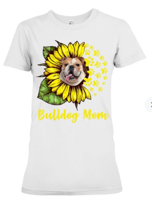 Womens Sunflower Bulldog Mom Lover Shirt Ladies Tee