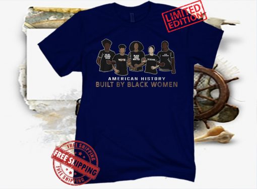 AMERICAN HISTORY BUILT BY BLACK WOMEN TEE WNBPA Licensed