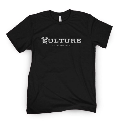 CULTURE JOIN OR DIE TEE SHIRT