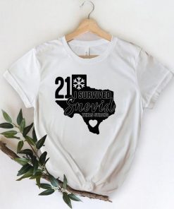 I Survived Snovid 21, Texas Strong Snovid, I Survived Snovid 21, Texas Survived Snovid 2021 Shirt