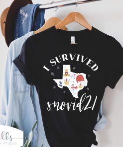 I survived snovid 21 Tshirt, Texas strong tshirt, snow storm 2021, funny Texas tshirt