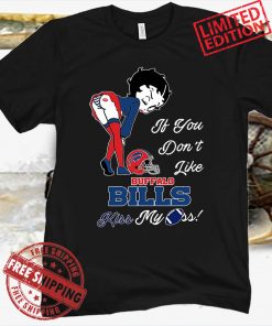 Pretty Girl If You Don't Like Buffalo Bills 2021 Shirt