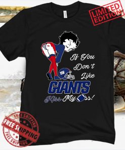 Pretty Girl If You Don't Like New York Giants Tee Shirt