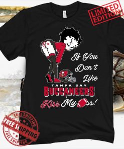 Pretty Girl If You Don't Like Tampa Bay Buccaneers Funny Shirt