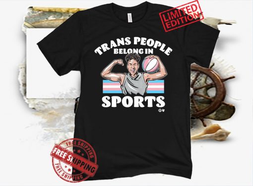 Trans People Belong in Sports Shirt, NYC - WNBPA