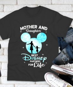 2021 Mother and Daughter Shirt, Best Disney Partners Shirt,Mom Life Shirt,Mom Gift Disney Shirt, Mother's Day Gift