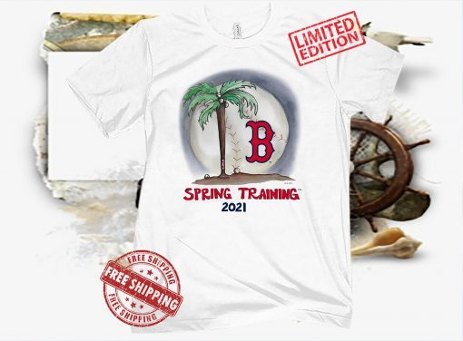 Boston Red Sox baseball MLB Spring Training 2021 Shirt