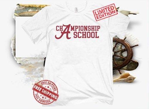 CHAMPIONSHIP SCHOOL A TEE SHIRT