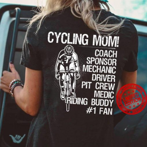 Cycling Mom Coach Sponsor Mechanic Driver Pit Crew Hoodies Shirt