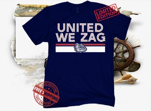 GONZAGA UNITED WE ZAG SHIRT T-SHIRT
