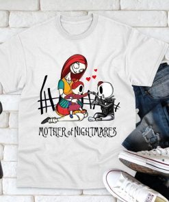 Happy Mother's Day 2021 Gift Shirt, Sally Mom Shirt, Mother of Nightmares Shirt, Mom Shirt, Mom Life Shirt