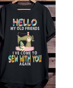 Hello my old friends I’ve come to sew with you again classic t-shirt
