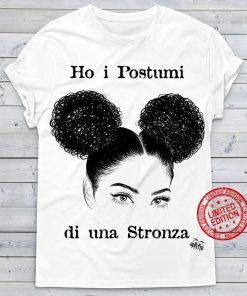 Ho I Postumi Di Una Stronza White Shirt